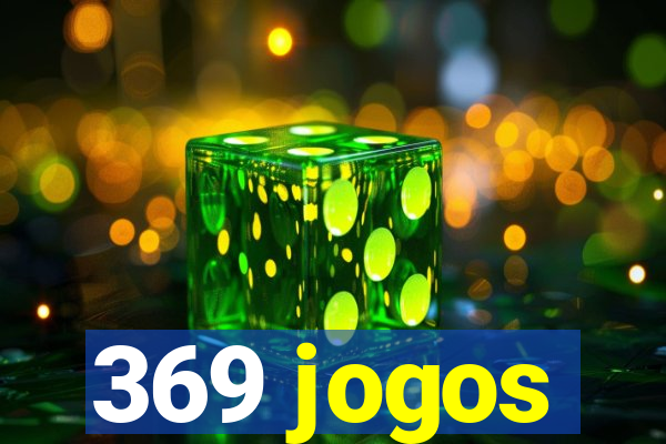 369 jogos